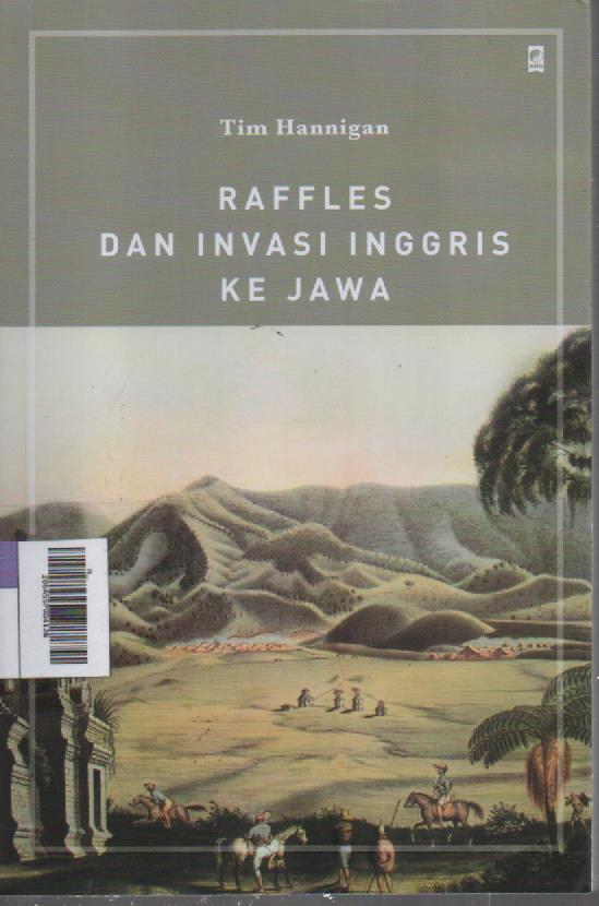Raffles dan Invasi Inggris Ke Jawa (2023)