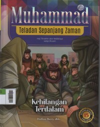 Image of Muhammad Teladan Sepanjang Zaman 15 : Kehilangan Terdalam