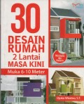 30 Desain Rumah 2 lantai masa kini : muka 6-10 meter