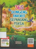 365 Dongeng Favorit Sepanjang Masa : Setiap hari satu dongeng, untuk satu tahun!