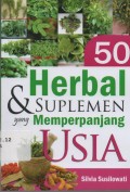 50 Herbal & Suplemen yang memperpanjang usia