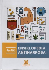 Image of Ensiklopedia Antinarkoba ( A - Ga )
