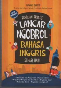 Image of Panduan Praktis Lancar Ngobrol Bahasa Inggris Sehari-Hari