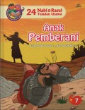 Anak Pemberani : Kisah Nabi Daud a.s dan Dzulkifli a.s ( 24 Nabi & Rasul Teladan Utama 7)