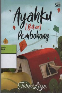 Image of Ayahku [Bukan] Pembohong