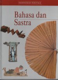 Bahasa dan Sastra : Indonesia Heritage