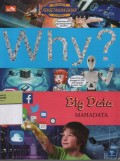 Why? Big Data Mahadata