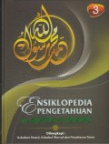 Ensiklopedia Pengetahuan Al-Qur'an & Hadits Jilid 3