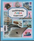 Ensiklopedia Junior : Kapal Laut