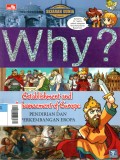 Why? Pendirian dan Perkembangan Eropa