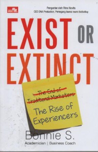 Image of Exist or Extinct : The Rise of Experiencers