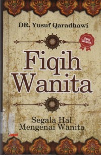 Image of Fiqih Wanita : Segala Hal Mengenai Wanita