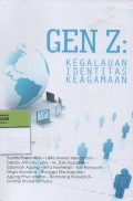 Gen Z : Kegalauan identitas Keagamaan