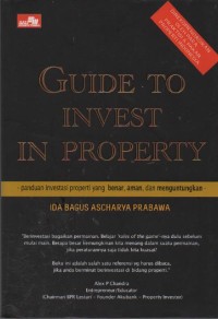 Image of Guide To Invest in Property : Cara Investasi Properti yang Mudah dan Menguntungkan