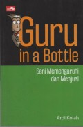 Guru in a Bottle : Seni Memengaruhi dan Menjual