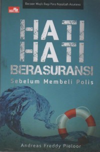 Image of Hati-Hati Berasuransi! : Sebelum Membeli Polis