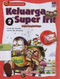 Keluarga Super Irit 2 : Rajin Pangkal Kaya