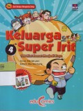 Keluarga Super Irit 4 : 100 Kiat Hemat Menjadi Kaya