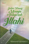 Jalan Terang Menuju Anugerah Illahi