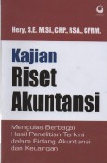Kajian Riset Akuntansi : Mengulas Berbagai Hasil Penelitian Terkini dalam Bidang Akuntansi dan Keuangan