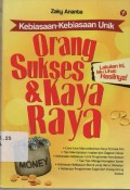 Kebiasaan-kebiasaan Unik Orang Sukses & Kaya Raya