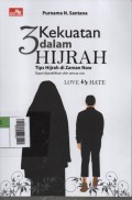 3 Kekuatan dalam Hijrah : Tips Hijrah di Zaman Now