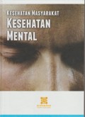 Kesehatan Masyarakat Kesehatan Mental