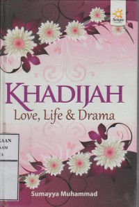 Image of Khadijah, Love, life, & drama