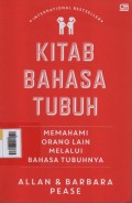 Kitab Bahasa Tubuh : Memahami Orang Lain Melalui Bahasa Tubuhnya