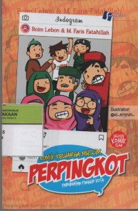 Image of Komik Keluarga Muslim  Perpingkot : Perumahan Pinggir Angkot
