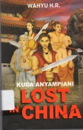 Kuda Anyampiani Lost in China