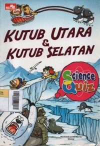 Image of Science Quiz : Kutub Utara & Kutub Selatan