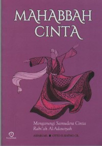 Image of Mahabbah Cinta : Mengarungi Samudera Cinta Rabi'ah Al-Adawiyah