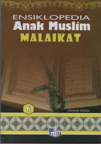 Image of Ensiklopedia Anak Muslim 6 : Malaikat