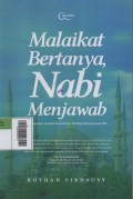 Malaikat Bertanya, Nabi Menjawab : Menyegarkan pemahaman tentang keberagaman kita