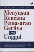 Menyusun Rencana  Pemasaran Gerilya yang Unggul