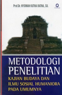 Image of Metodologi Penelitian : Kajian Budaya dan Ilmu Sosial Humaniora pada Umumnya