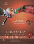Ensiklopedia Mukjizat Ilmiah Al Qur'an : Fakta Sains Modern atas Ayat-Ayat Al Qur'an (Keajaiban Indra Penciuman dan Pengecap)