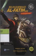 Muhammad Al-Fatih #2 : Kebangkitan