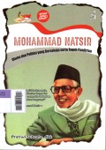 Mohammad Natsir : Ulama dan Politisi yang Bersahaja serta Teguh Pendirian