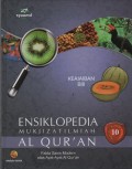 Ensiklopedia Mukjizat Ilmiah Al Qur'an : Fakta Sains Modern atas Ayat-Ayat Al Qur'an ( Keajaiban Biji )