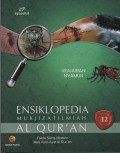 Ensiklopedia Mukjizat Ilmiah Al Qur'an : Fakta Sains Modern atas Ayat-Ayat Al Qur'an ( Keajaiban Nyamuk )