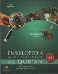 Ensiklopedia Mukjizat Ilmiah Al Qur'an : Fakta Sains Modern atas Ayat-Ayat Al Qur'an ( Keajaiban Lebah )