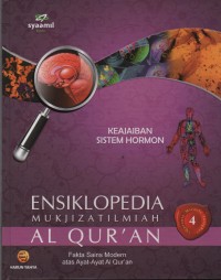 Image of Ensiklopedia Mukjizat Ilmiah Al Qur'an : Fakta Sains Modern atas Ayat-Ayat Al Qur'an (Keajaiban Hormon)