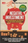 Negative Investment : Kiat Menghindari Kejahatan Dalam dunia Investasi