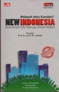 Melesat atau Kandas? New Indonesia : DAri Smart City Menuju Smart Nation