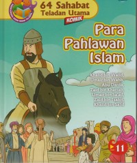 Image of 64 Sahabat Teladan Utama Komik 11 : Para Pahlawan Islam