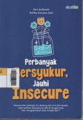 Perbanyak Bersyukur, Jauhi Insecure