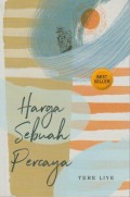 Harga Sebuah Percaya