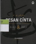 Pesan Cinta untuk Kau & Aku